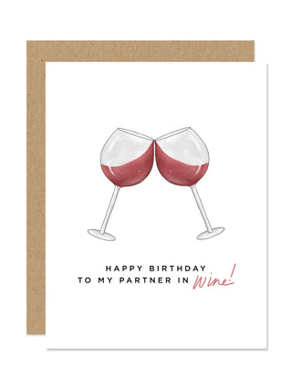 Partner in Wine Birthday Greeting Card