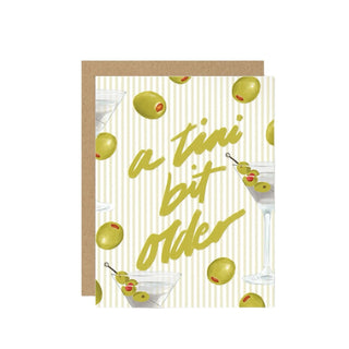 A Tini Bit Older Martini Birthday Greeting Card