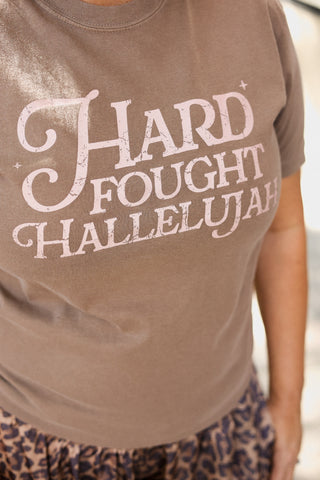 Hard Fought Hallelujah Graphic Garment Dyed Tee